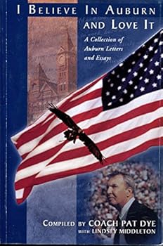 Paperback I Believe in Auburn and Love It Book
