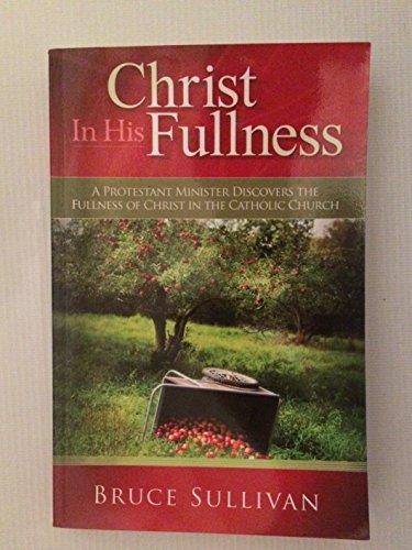 Christ in His Fullness view 2