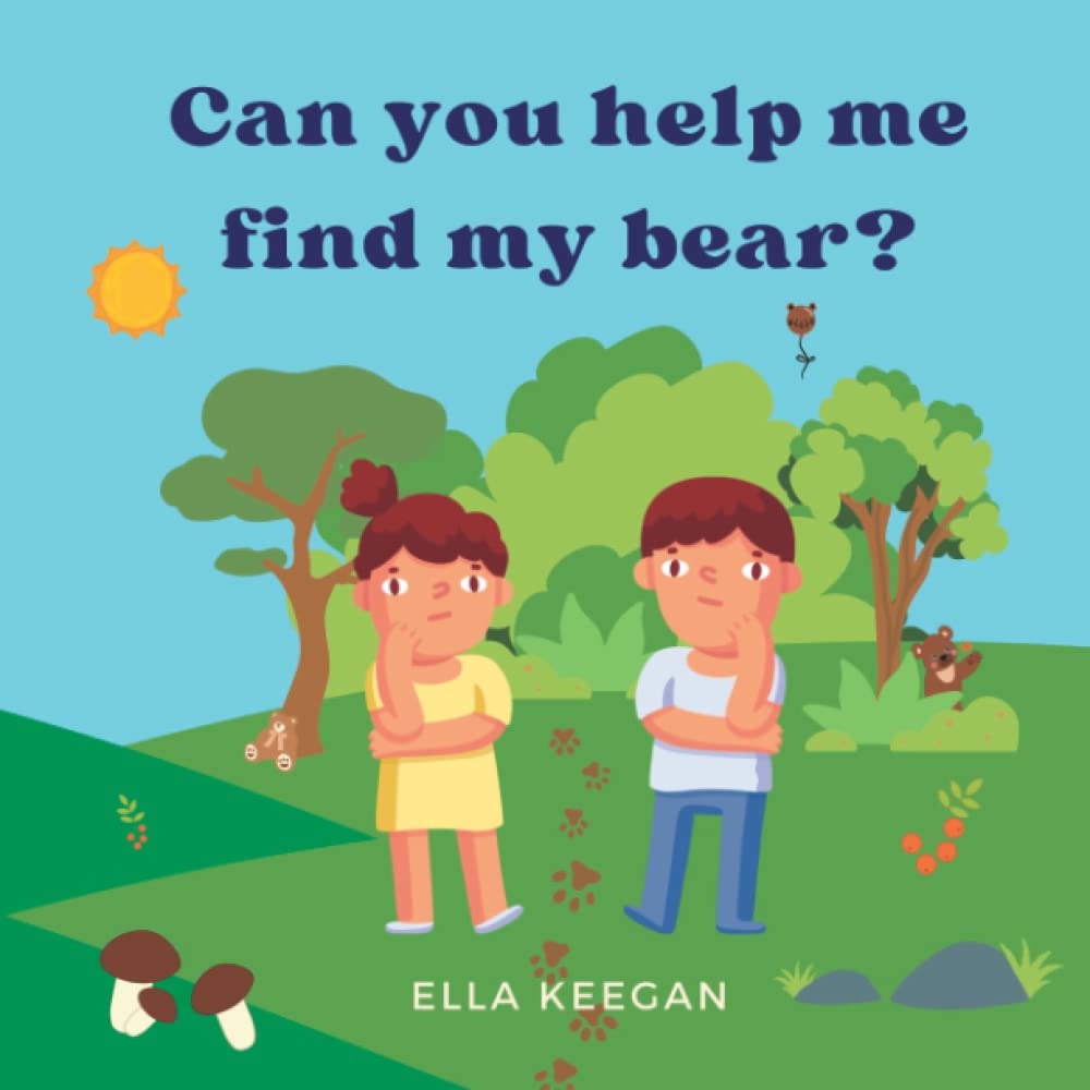 Can you help me find my bear?: We've been looking for him everywhere! A search-and-find story