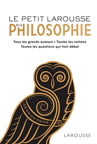 Télécharger Le Petit Larousse de la Philosophie Gratuit