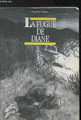 La fugue de Diane [Paperback]