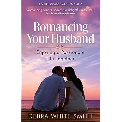 Romancing Your Husband