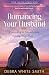 Romancing Your Husband