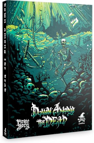 Free League Pirate Borg Down Among The Dead Expansion - Roleplaying Game of Plundering The High Seas