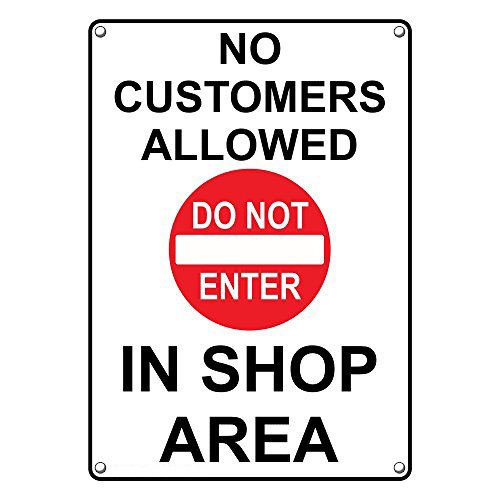 Weatherproof Plastic Vertical No Customers Allowed in Shop Area Sign with English Text and Symbol
