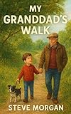 My Granddads Walk