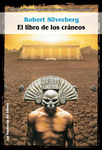Libro de los cráneos, El (Solaris ficción nº 34)