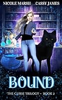 Bound (The Curse Trilogy) 195168303X Book Cover