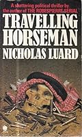 Travelling horseman 0722156642 Book Cover