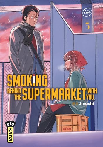 Smoking Behind the Supermarket with You — Tome 3