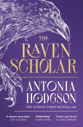 The Raven Scholar: the masterfully woven and breathtaking epic ad...