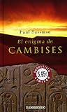  Enigma de cambises, el (Debolsillo Limited)