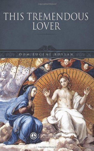 This Tremendous Lover 1482346869 Book Cover