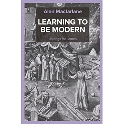 Learning to be Modern - Jottings for James
