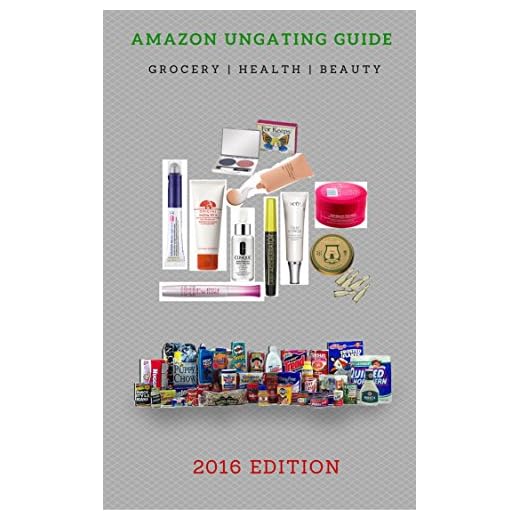 FBA Category Ungating - Tips for Getting Approval in Health, Beauty & Grocery (2016 Edition): By Jerry Kmiec (2106 Edition Book 1)