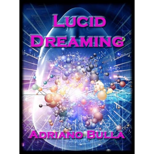 Lucid Dreaming by Adriano Bulla episode artwork