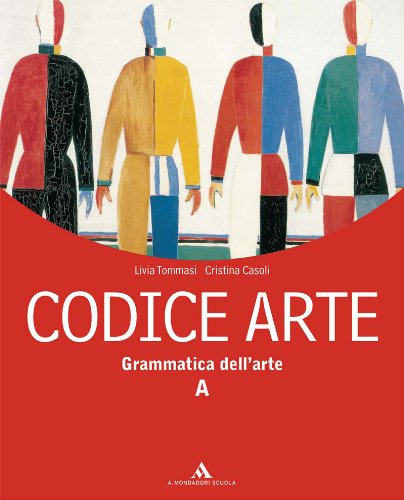  Codice arte. Vol. A-B-C. Con fasciolo letture opera. Per la Scuola media