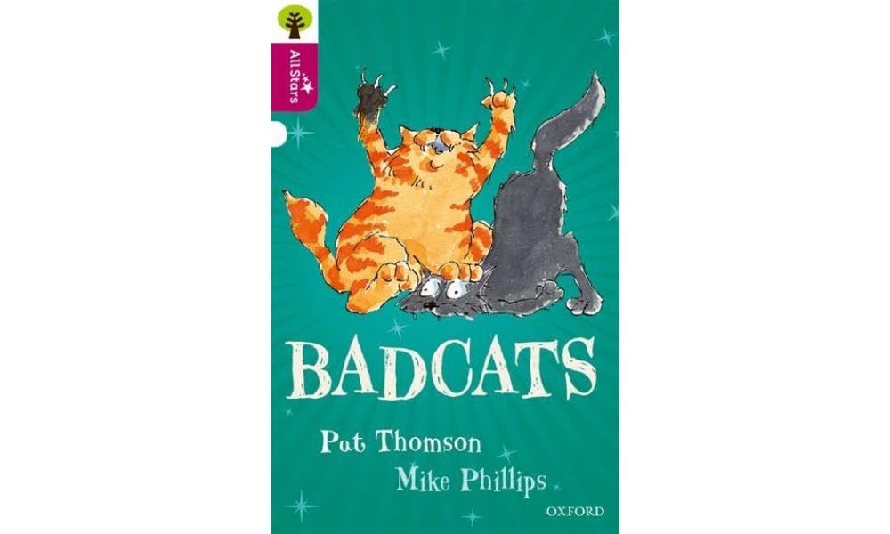 Oxford Reading Tree All Stars: Oxford Level 10 Badcats: Level 10