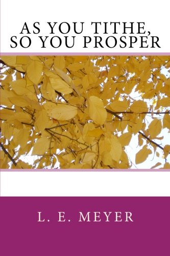 As You Tithe, So You Prosper