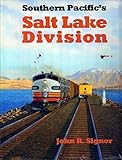 Southern Pacific's Salt Lake Division