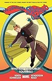 The Unbeatable Squirrel Girl Vol. 6: Who Run The World? Squirrels (The Unbeatable Squirrel Girl (2015-))