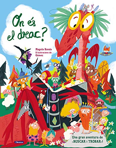 On és el drac?: Una gran aventura de «busca i troba» (Sant Jordi)