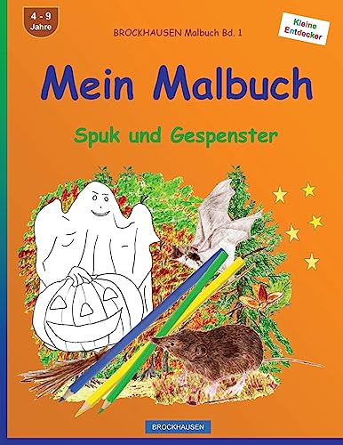 BROCKHAUSEN Malbuch Bd. 1 - Mein Malbuch: Spuk und Gespenster (German Edition)