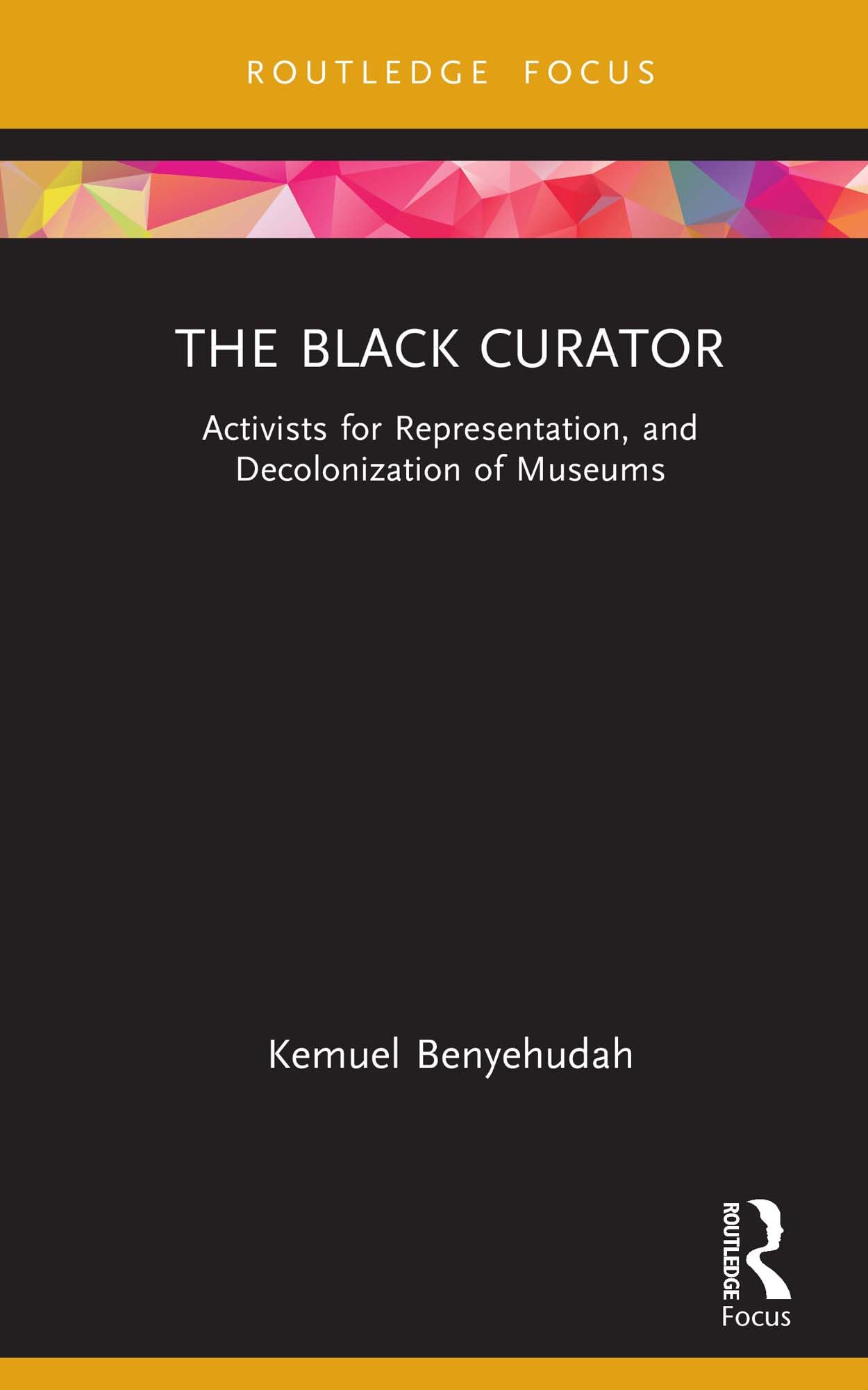 Decolonization of Museums representation book english focus