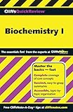 CliffsQuickReview Biochemistry I (Cliffs Quick Review (Paperback))