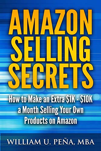 Amazon Selling Secrets: How to Make an Extra $1K -