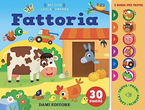 Fattoria. Ediz. a colori