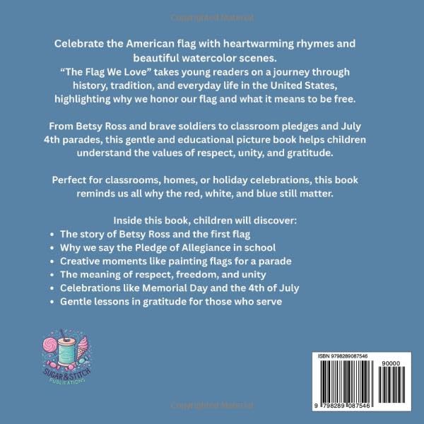 The Flag We Love: A Heartwarming Picture Rhyming Book That Helps Kids Understand the Meaning of the American Flag (Hands-On History: Creative Books About America’s Past for Kids) - Image 2