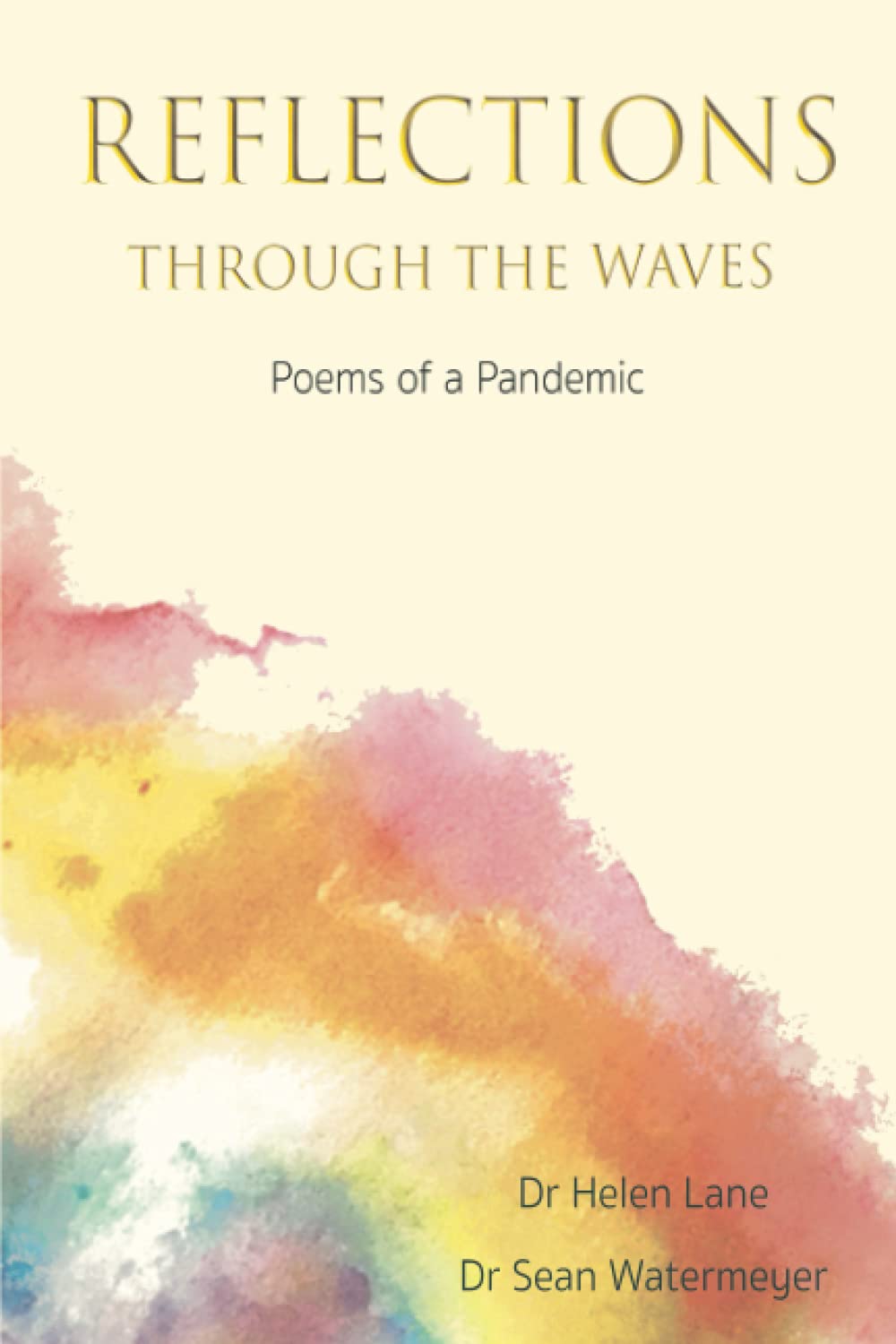 Reflections through the Waves Poems of the Pandemic