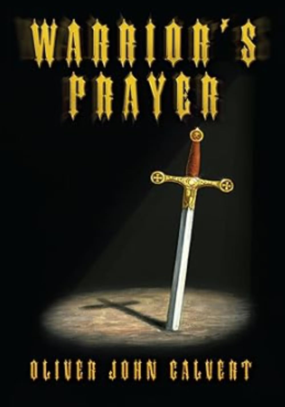 WARRIOR'S PRAYER: Revised Edition