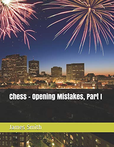 Chess – Opening Mistakes, Part I