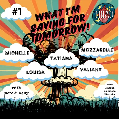 #1 What I'm Saving For Tomorrow cover art