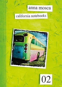 California Notebooks 02 (Bilingual Edition: English and Italian)