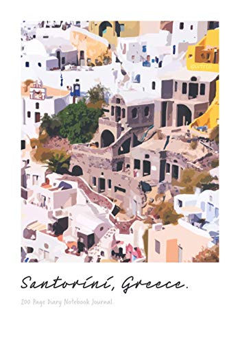 Santorini Greece 200 Page Diary Notebook Journal