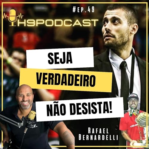 Couverture de Ep.49 - Rafael Bernardelli - Prep.F&iacute;sico Campe&atilde;o Mundial de Basquete