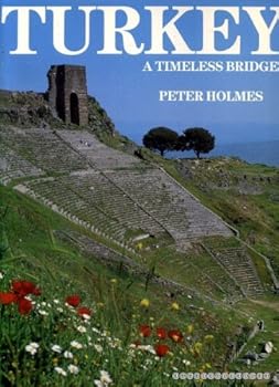 Hardcover Turkey: A Timeless Bridge Book