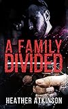 A Family Divided (Dividing Line #3) (Dividing Line Series)