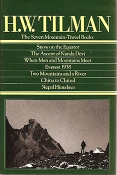 Hardcover H.W. Tilman: The Seven Mountain-Travel Books Book