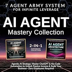 AI Agent Mastery Collection: 7 Agent Army System for Infinite Leverage Audiolibro Por Austin Chen arte de portada