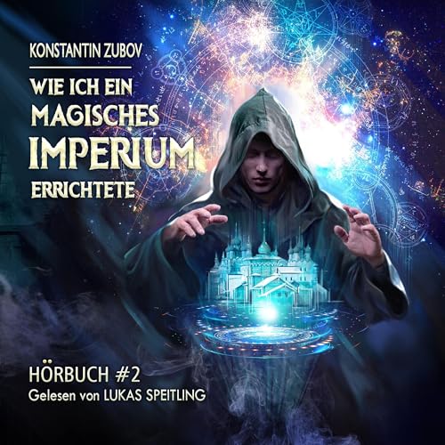 Wie ich ein Magisches Imperium errichtete (Buch 2) Audiolibro Por Konstantin Zubov arte de portada
