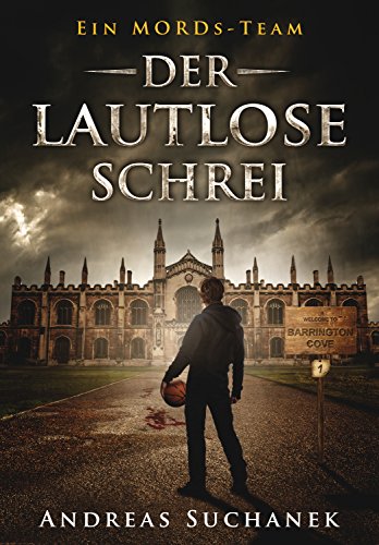 Télécharger Ein MORDs-Team - Band 1: Der lautlose Schrei (German Edition) PDF Ebook En Ligne
