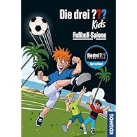 Die drei ??? Kids, 107, Fu&szlig;ball-Spione