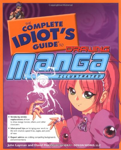 Buy The Complete Idiot's Guide to Drawing Manga Illustrated — BookShops.in