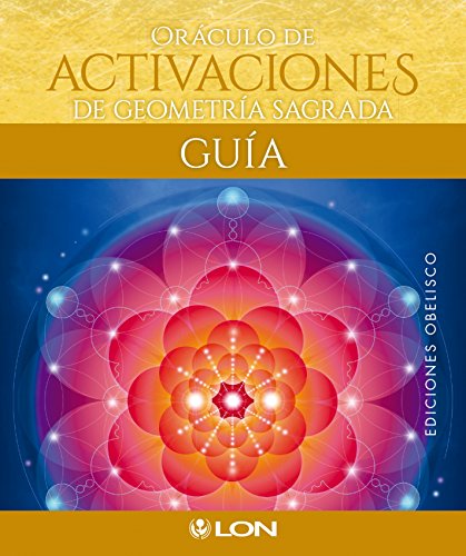 Oraculo de Activaciones de Geometria Sagrada