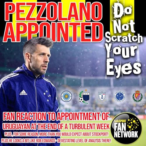Pezzolano Appointed - fan reaction Podcast Por  arte de portada
