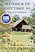 Murder in Cottage #6 (Liz Lucas Cozy Mystery Series Book 1)